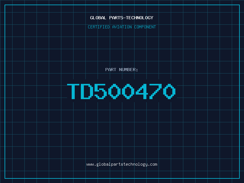 Aviation Part TD500470