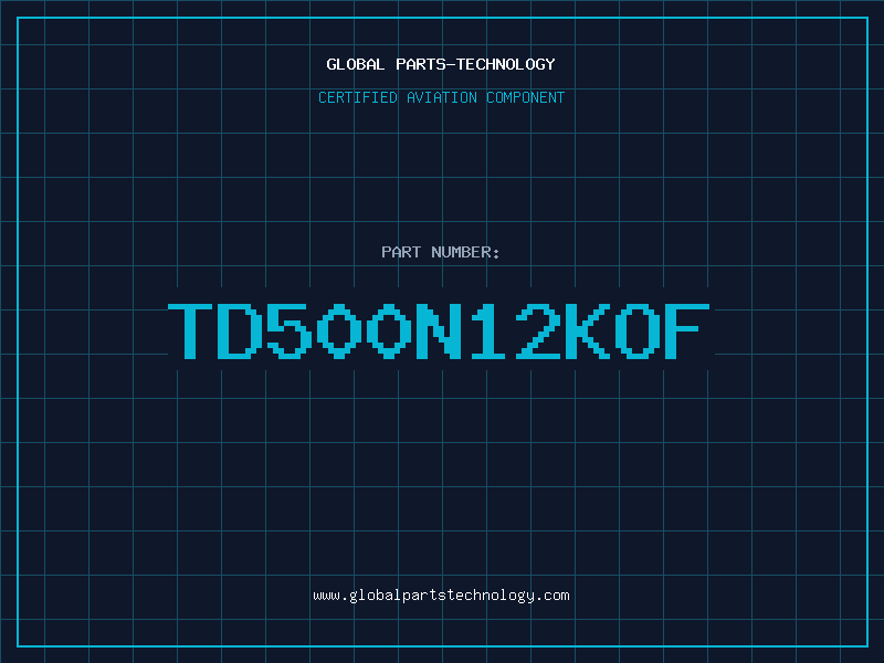 Aviation Part TD500N12KOF
