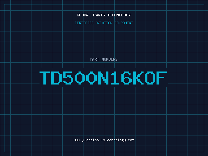 Aviation Part TD500N16KOF