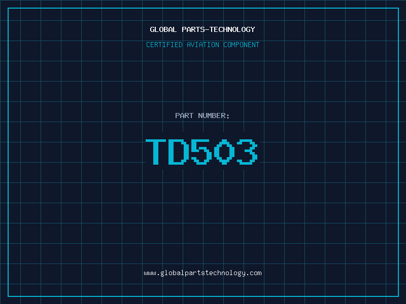 Aviation Part TD503