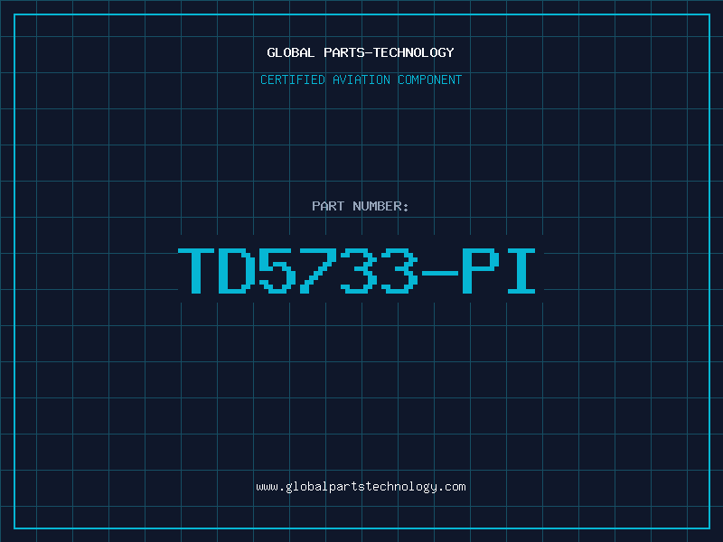 Aviation Part TD5733-Pi