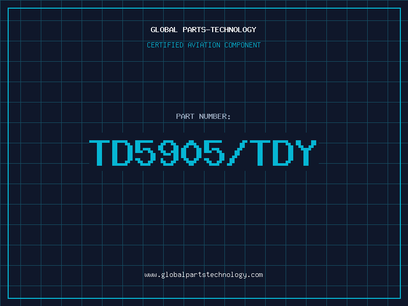 Aviation Part TD5905/TDY