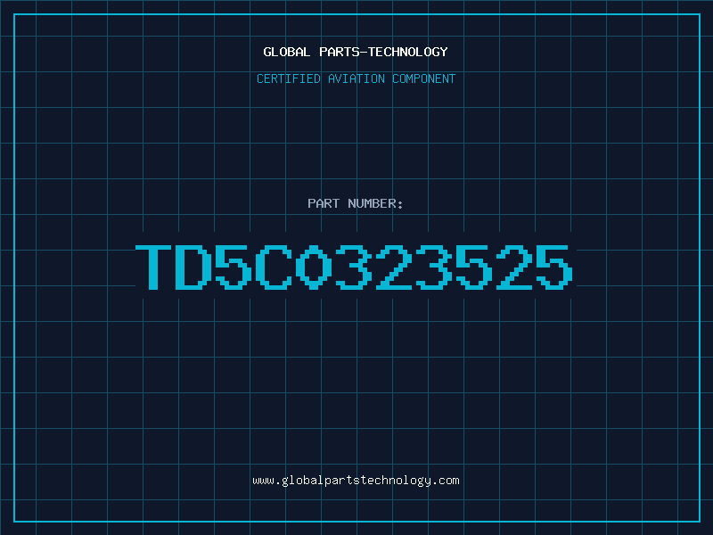 Aviation Part TD5C0323525