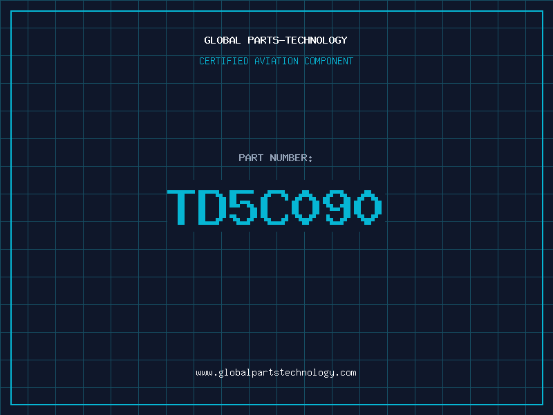 Aviation Part TD5C090