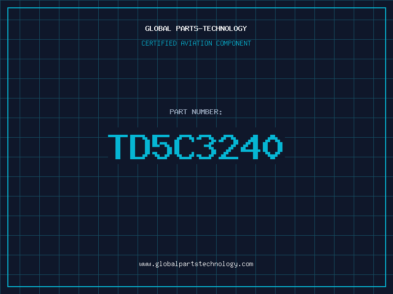 Aviation Part TD5C3240
