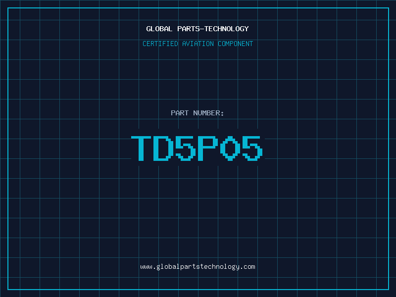 Aviation Part TD5P05
