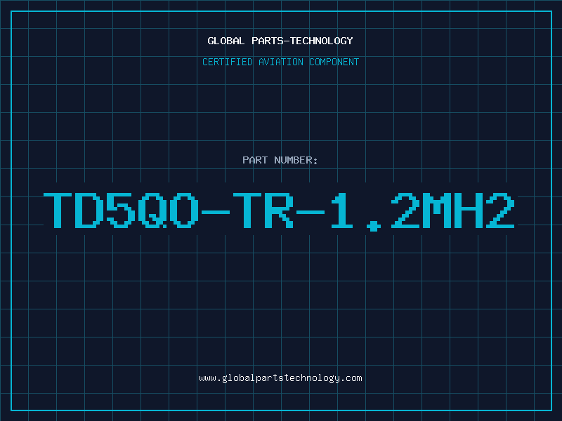 Aviation Part TD5QO-TR-1.2mH2