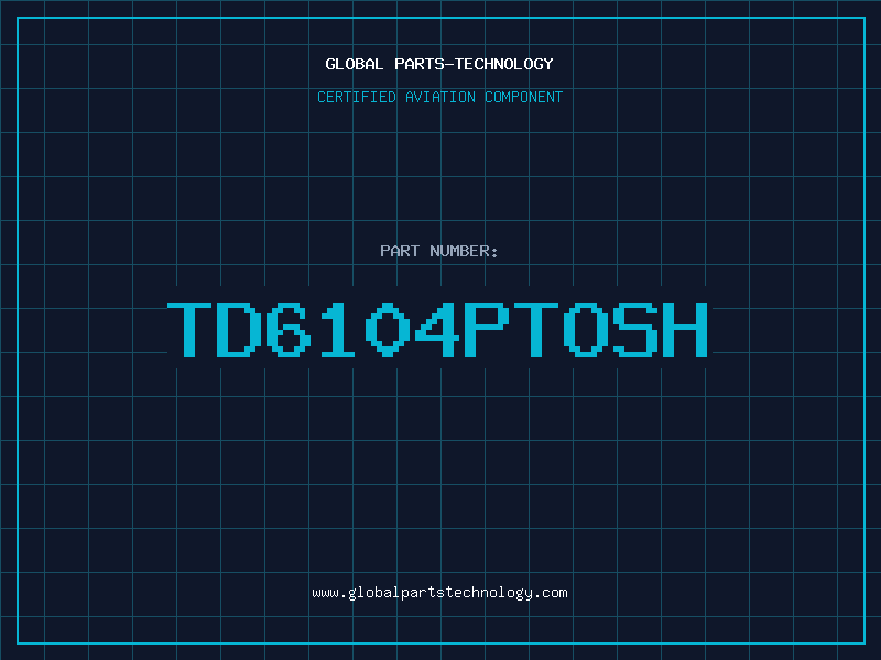 Aviation Part TD6104PTOSH