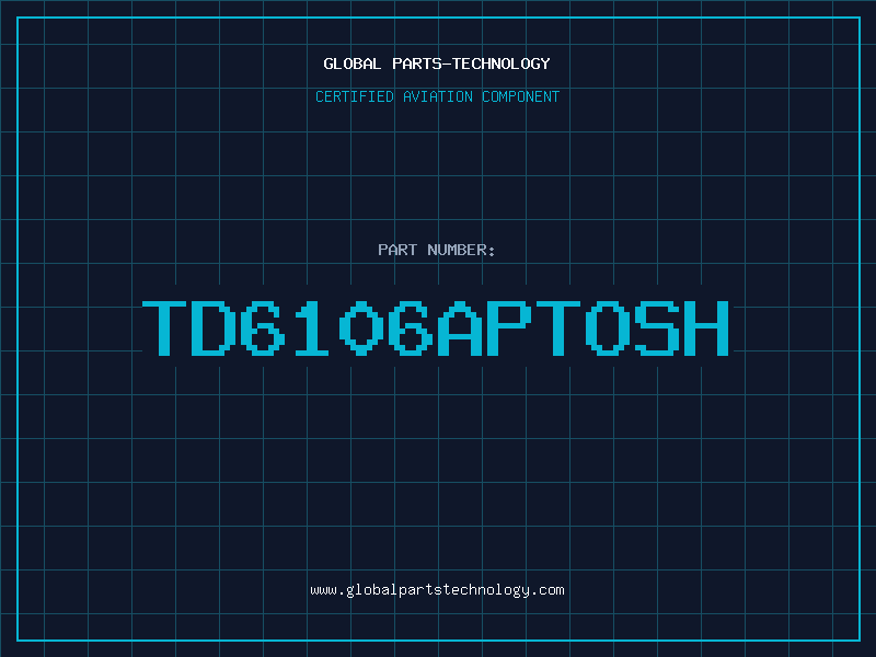 Aviation Part TD6106APTOSH