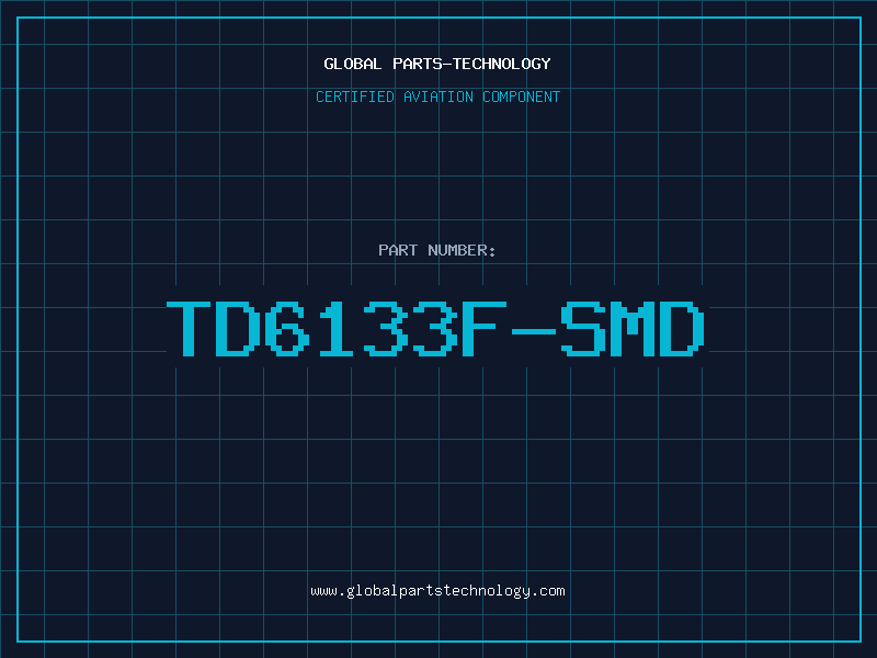 Aviation Part TD6133F-SMD