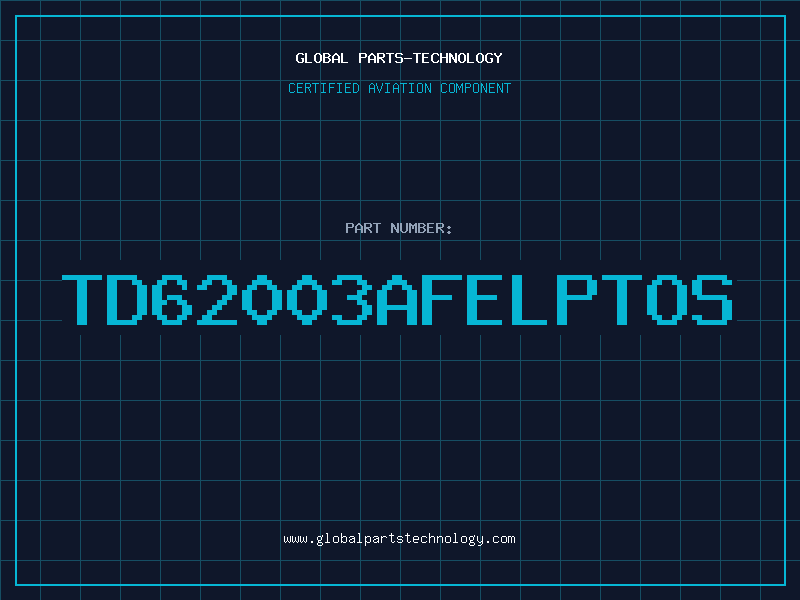 Aviation Part TD62003AFELPTOS