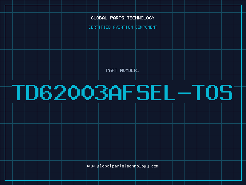 Aviation Part TD62003AFSEL-TOS