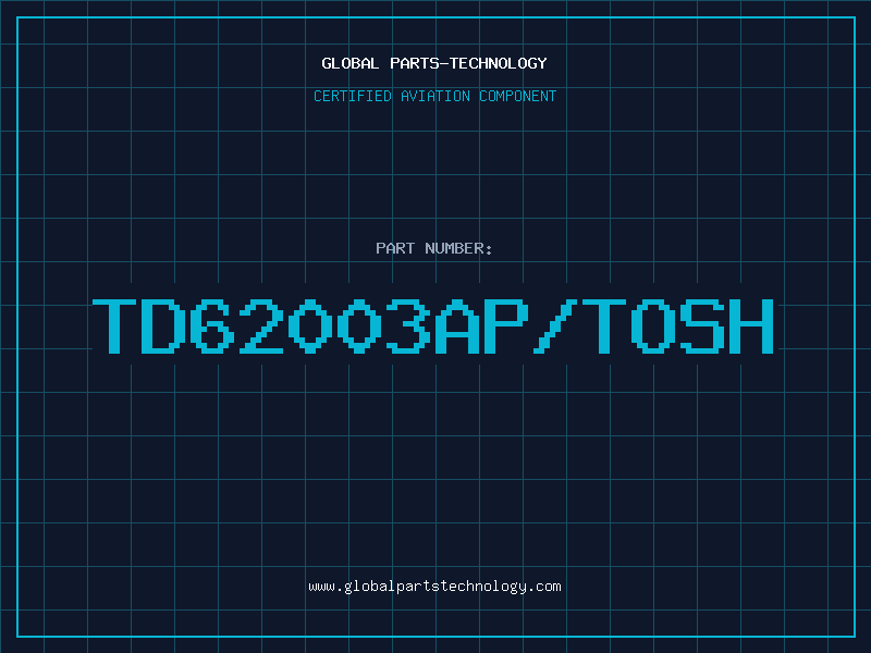 Aviation Part TD62003AP/TOSH