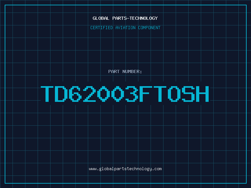 Aviation Part TD62003FTOSH