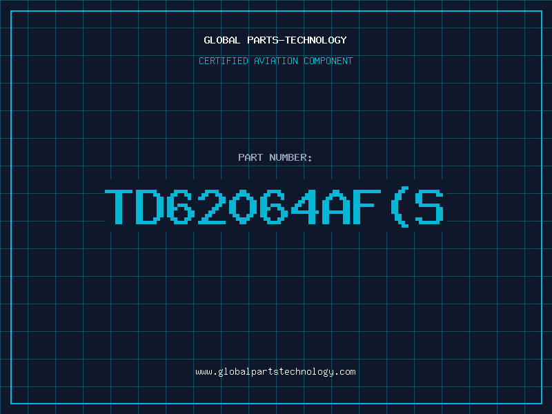 Aviation Part TD62064AF(S