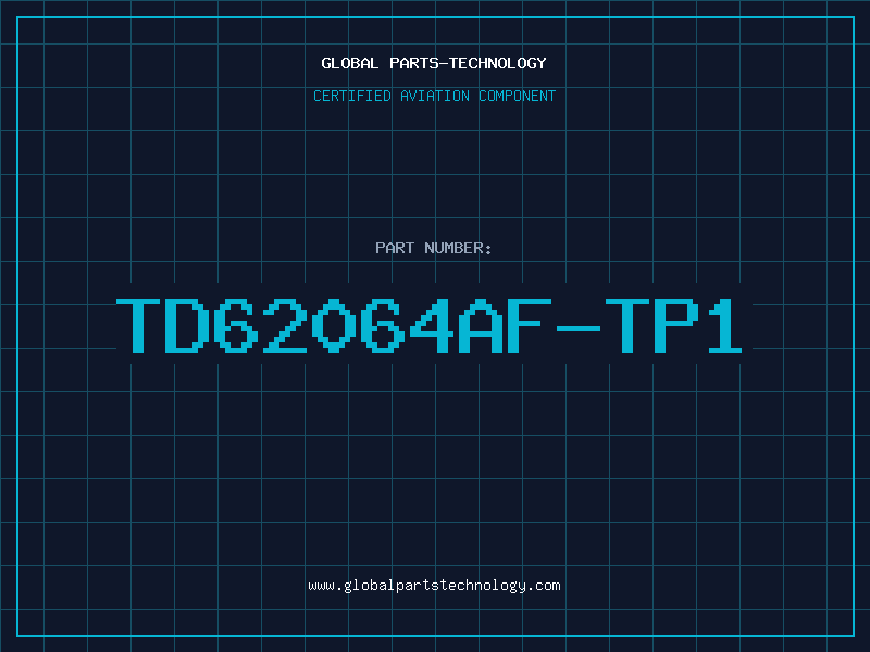Aviation Part TD62064AF-TP1