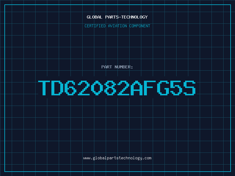 Aviation Part TD62082AFG5S