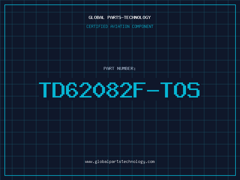 Aviation Part TD62082F-TOS