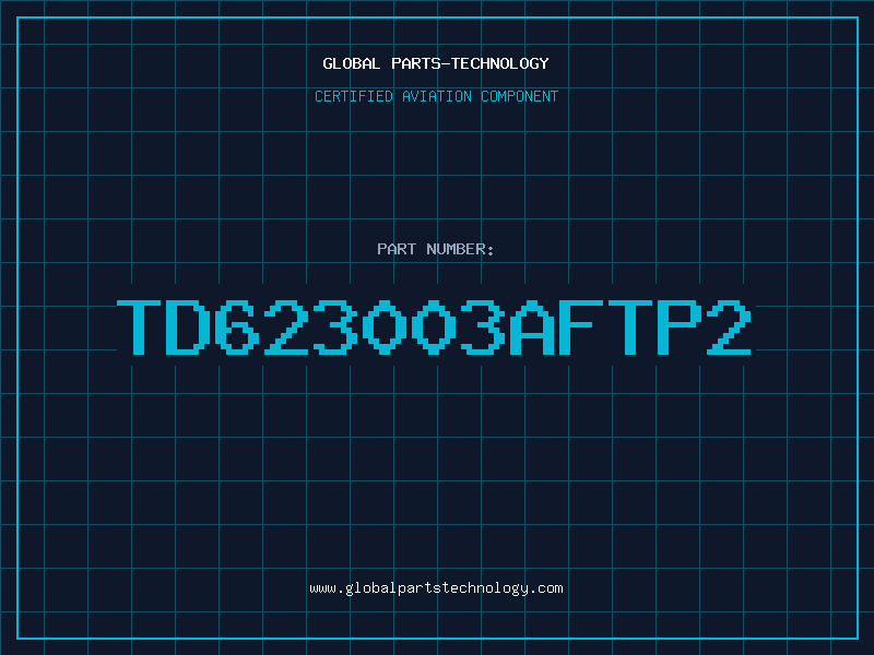 Aviation Part TD623003AFTP2