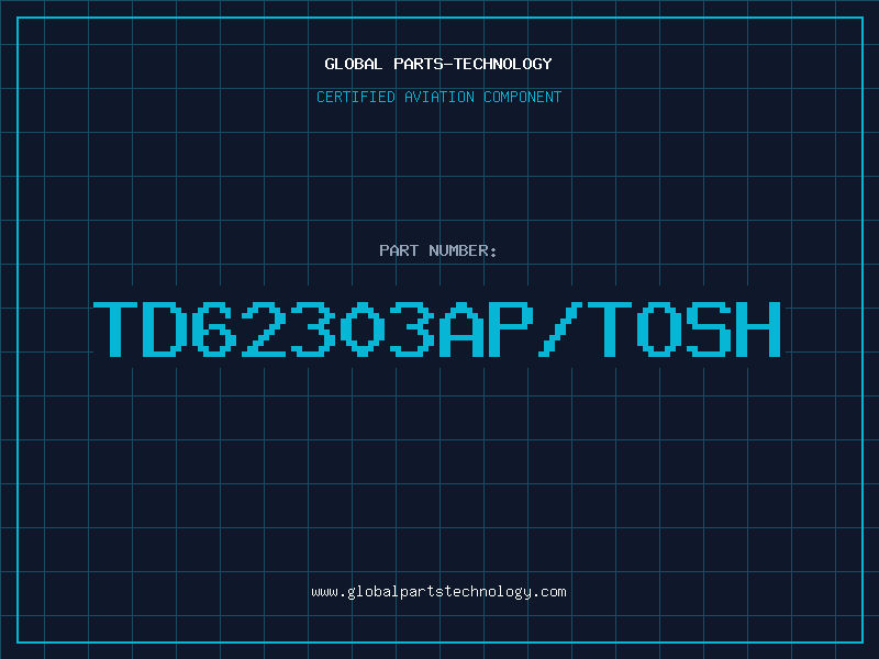 Aviation Part TD62303AP/TOSH