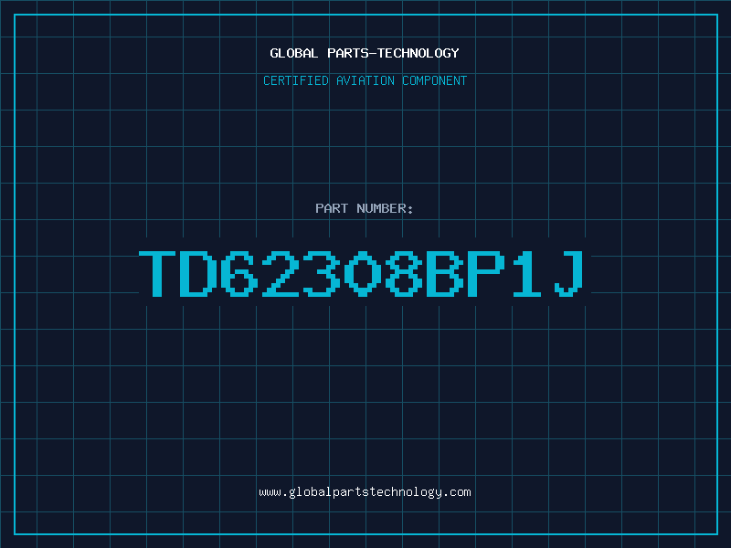 Aviation Part TD62308BP1J