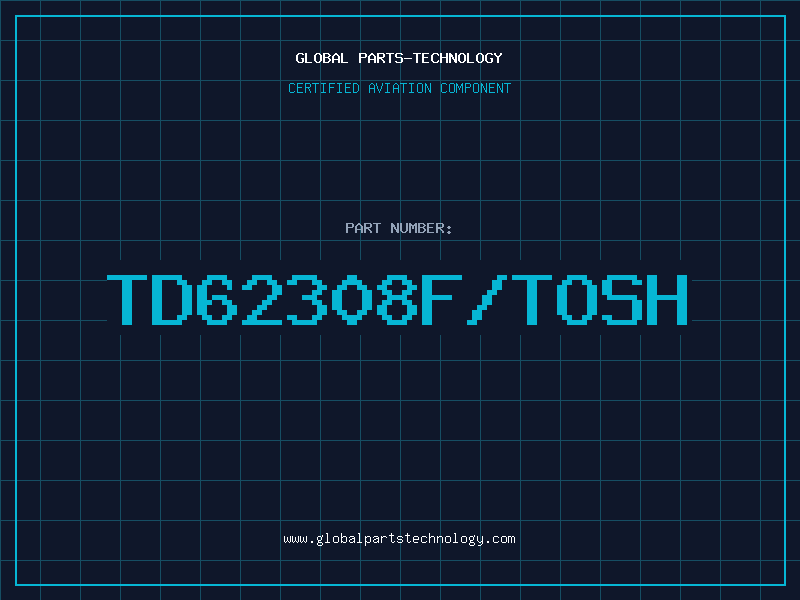 Aviation Part TD62308F/TOSH