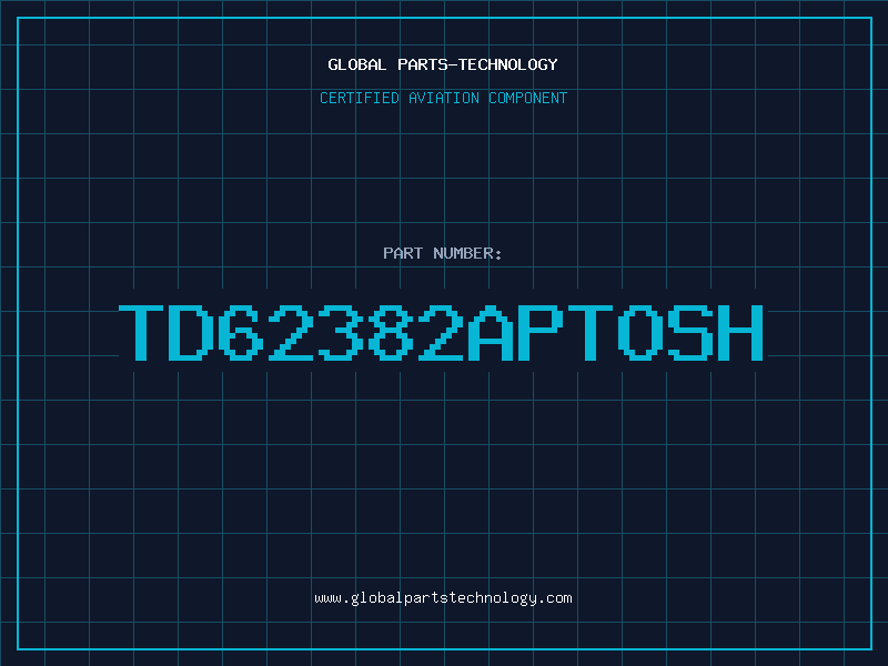 Aviation Part TD62382APTOSH