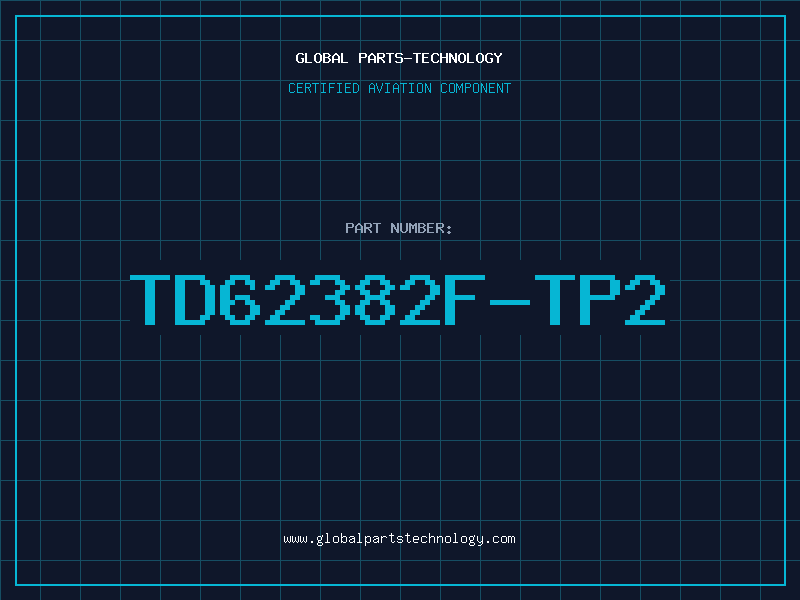 Aviation Part TD62382F-TP2