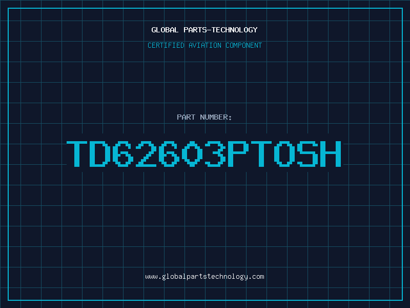 Aviation Part TD62603PTOSH