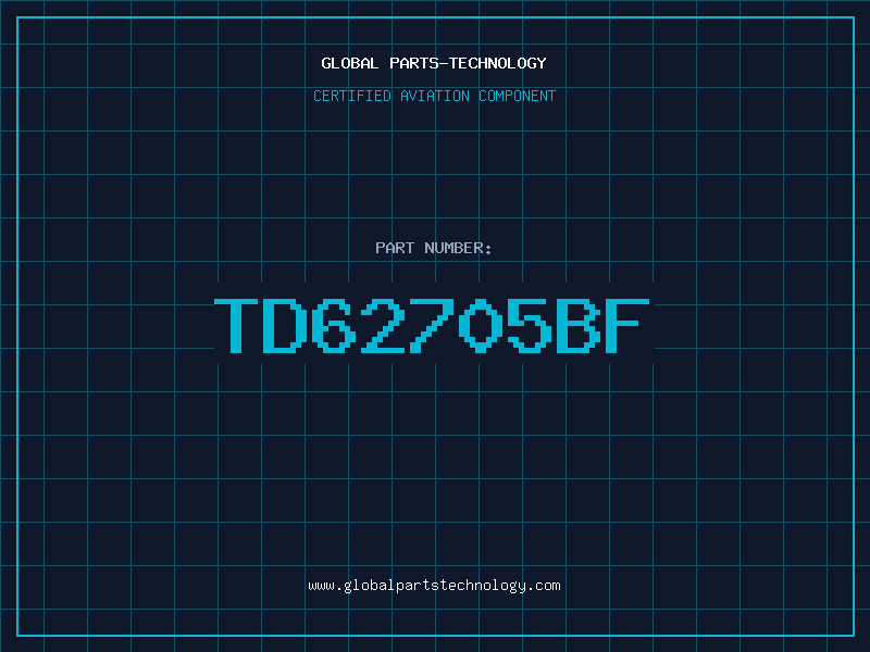 Aviation Part TD62705BF