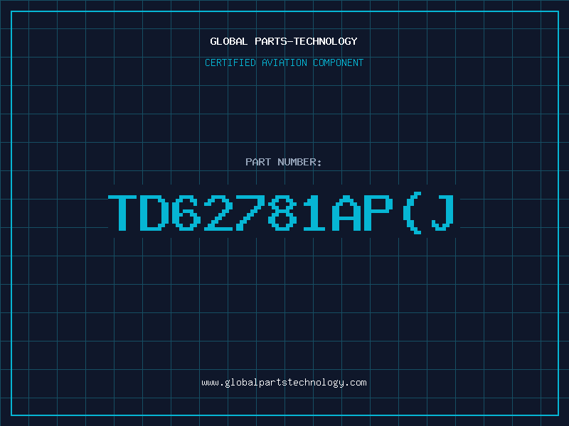 Aviation Part TD62781AP(J