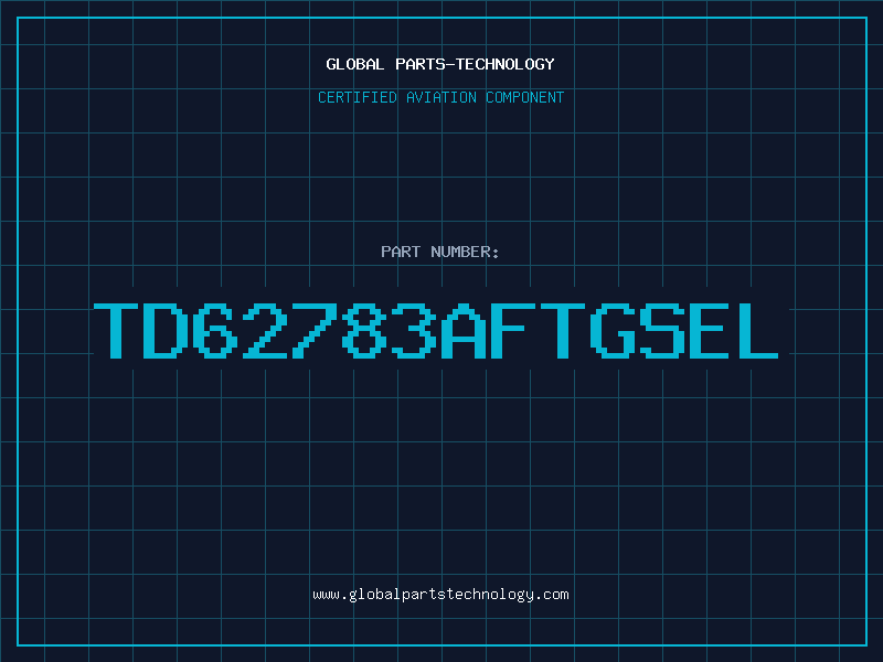 Aviation Part TD62783AFTGSEL