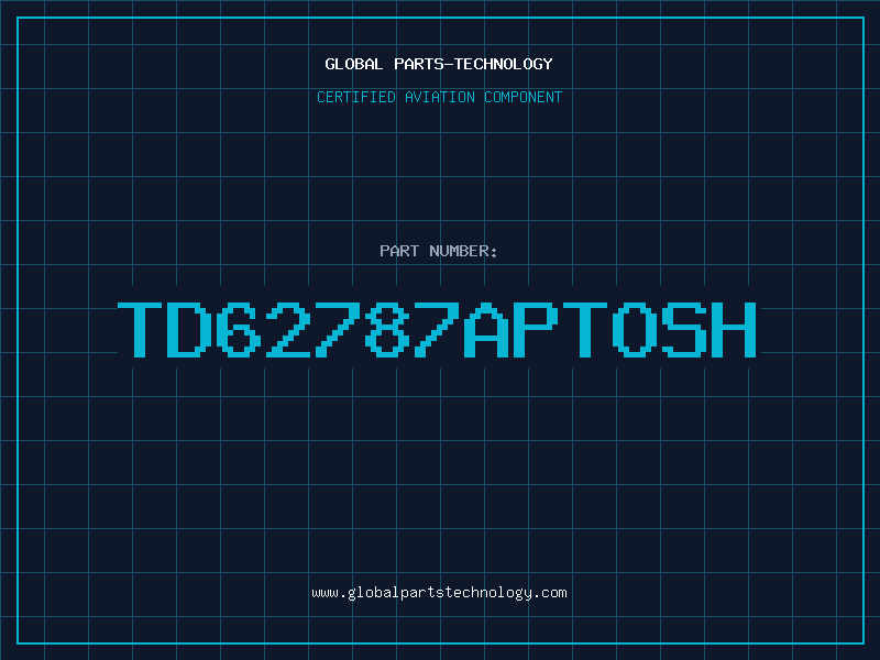 Aviation Part TD62787APTOSH