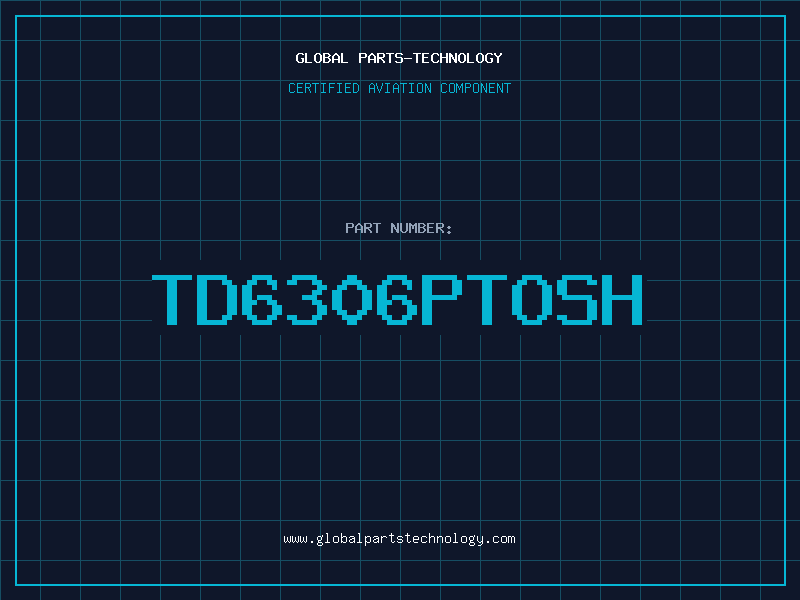 Aviation Part TD6306PTOSH