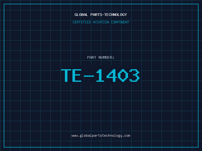 Aviation Part TE-1403