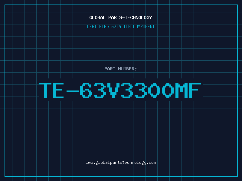 Aviation Part TE-63V3300MF
