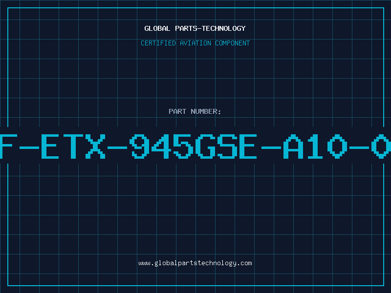 Aviation Part TF-ETX-945GSE-A10-01
