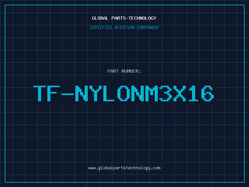 Aviation Part TF-NYLONM3X16