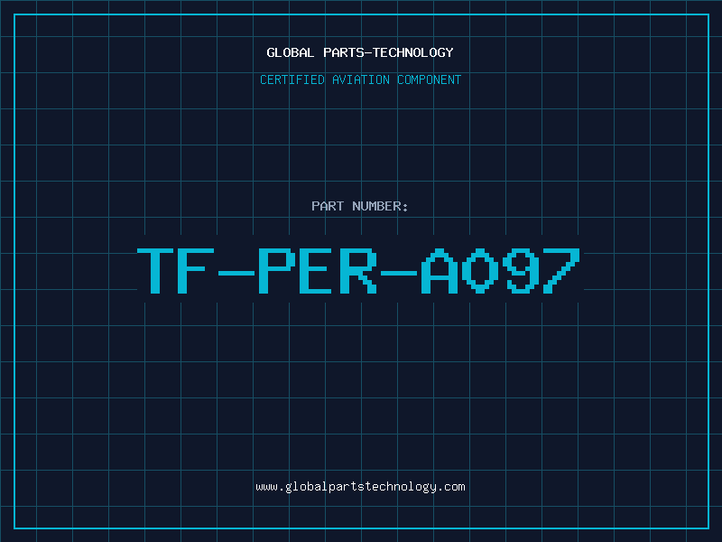Aviation Part TF-PER-A097