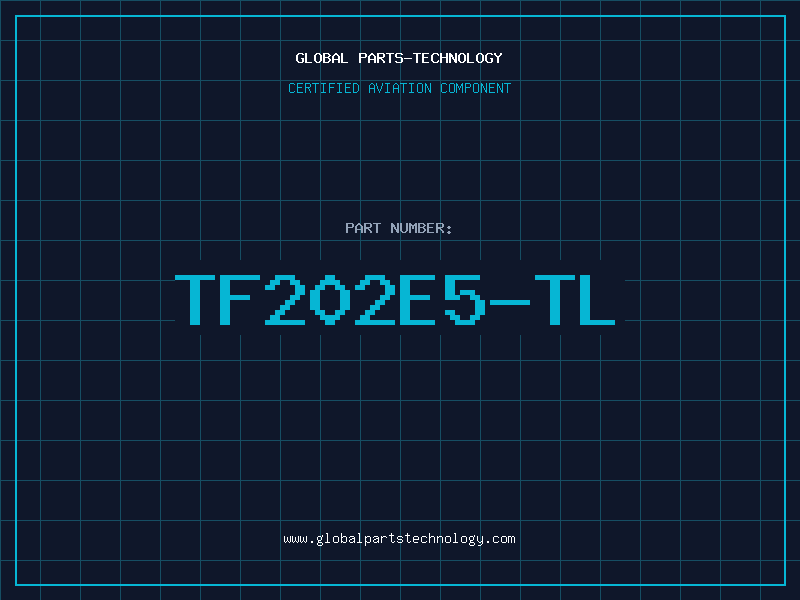 Aviation Part TF202E5-TL