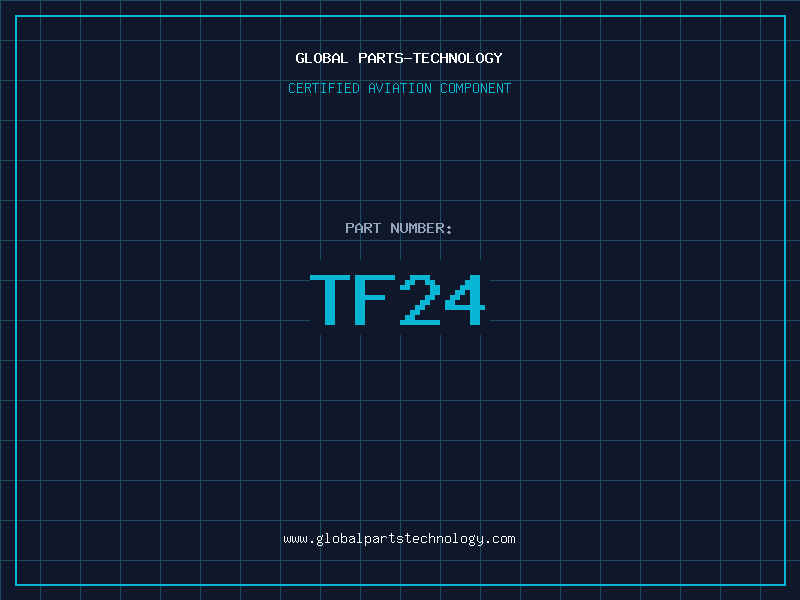Aviation Part TF24