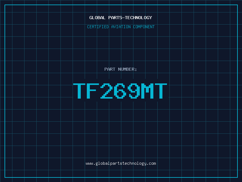 Aviation Part TF269MT
