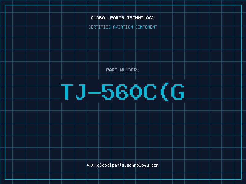 Aviation Part TJ-560C(G