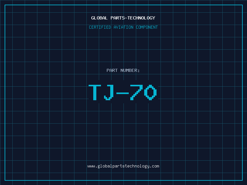Aviation Part TJ-70