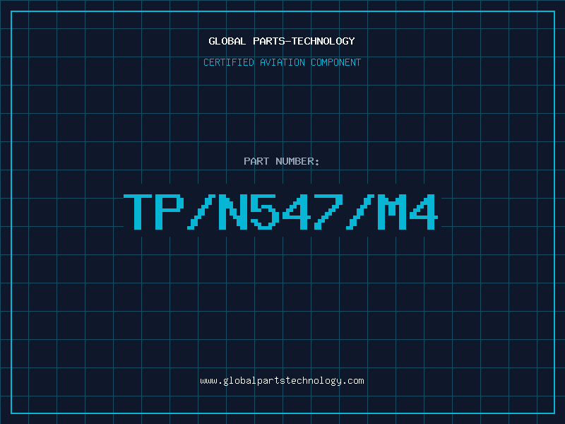 Aviation Part TP/N547/M4