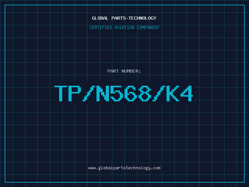 Aviation Part TP/N568/K4