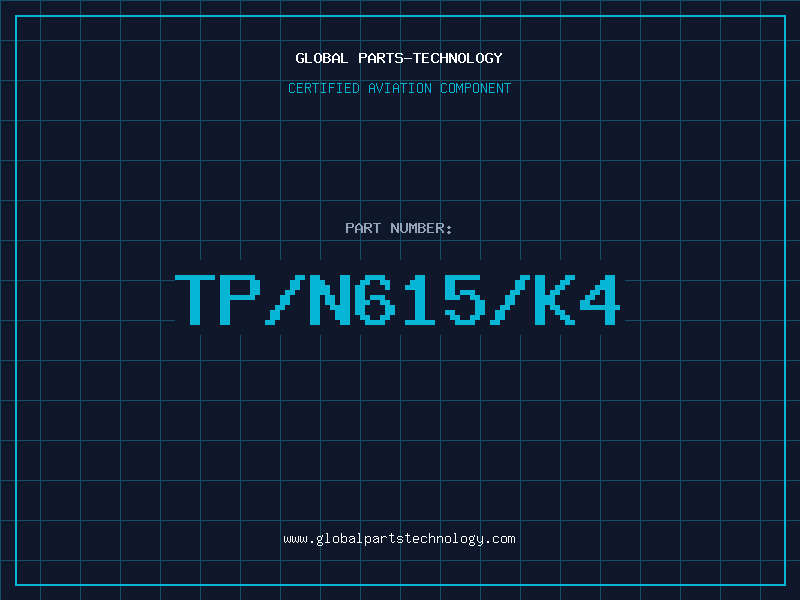 Aviation Part TP/N615/K4
