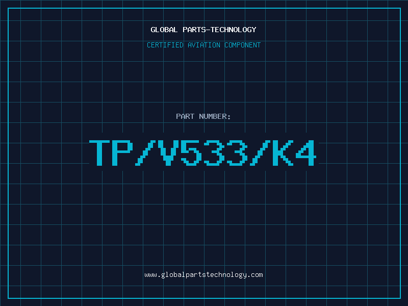Aviation Part TP/V533/K4