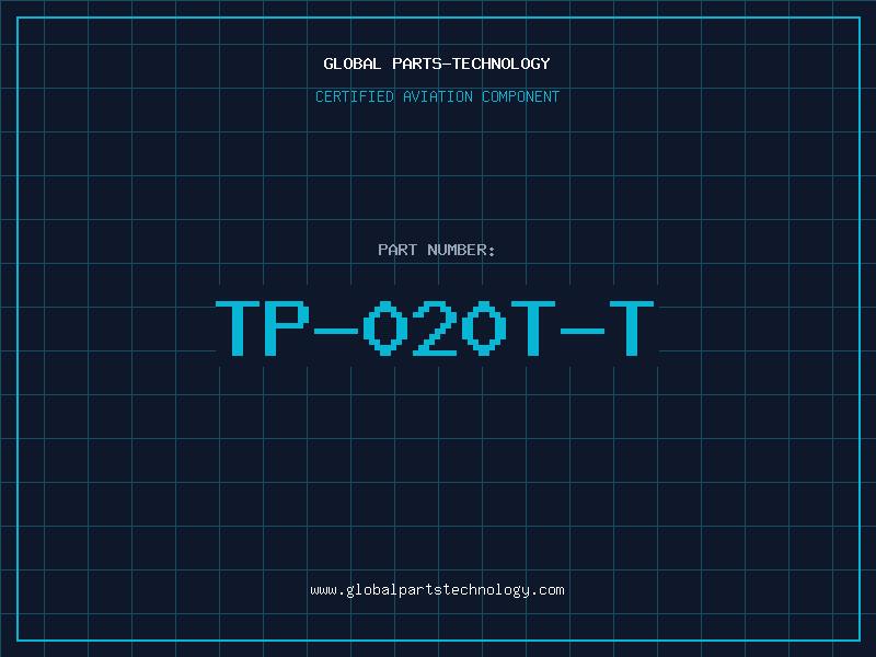 Aviation Part TP-020T-T