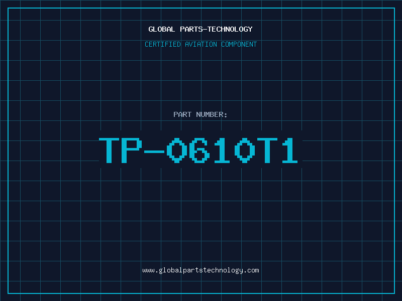 Aviation Part TP-0610T1